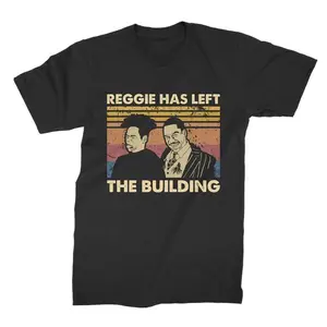 Reggie Has left The Building Vintage T Shirt, Hoodie, Sweatshirts