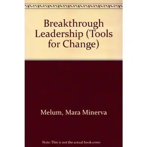 USED-Breakthrough Leadership: Achieving Organizational Alignment Through Hoshin Planning by Mara Minerva Melum (Paperback)