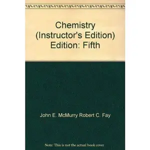 USED-Chemistry. 5th ed. Instructor's Edition. by John E. McMurry (Hardcover)
