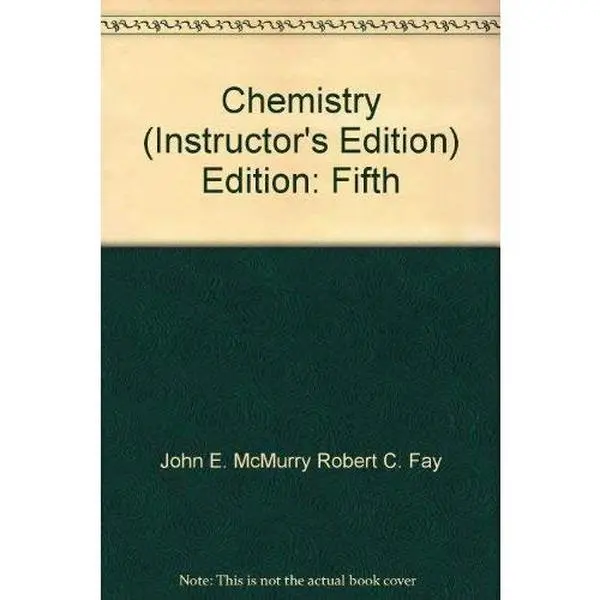 USED-Chemistry. 5th ed. Instructor's Edition. by John E. McMurry (Hardcover)