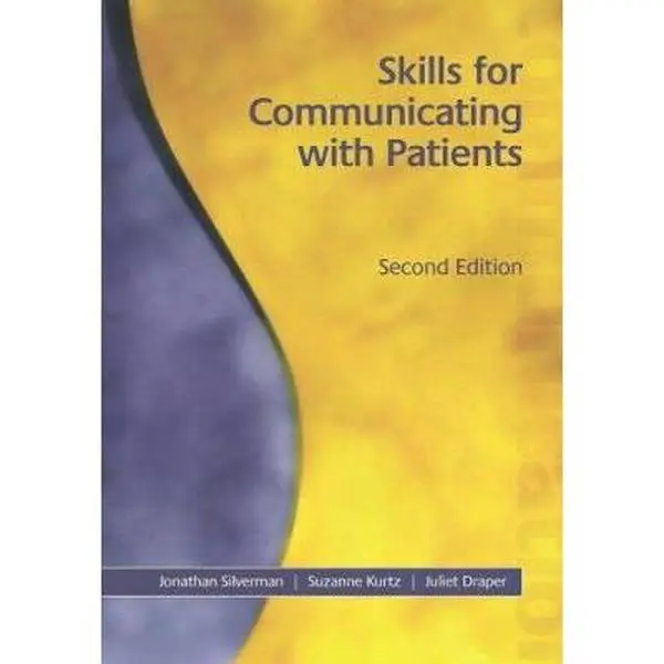 USED-Skills for Communicating with Patients, Second Edition by Jonathan Silverman (Paperback)