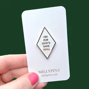 Oh For Gods Sake Niall (One Direction) Glitter Enamel Pin