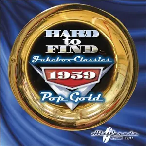 Various Artists - Hard to Find Jukebox Classics 1959: Pop Gold / Various  [COMPACT DISC - CD]