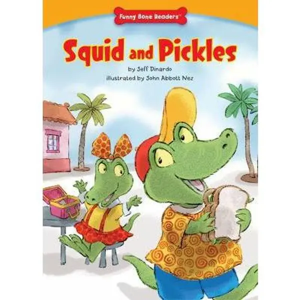 Used Book - Squid and Pickles by Jeff Dinardo, Character Education (Respect) Funny Bone Readers (Developing Character), English Paperback School Educational Supply