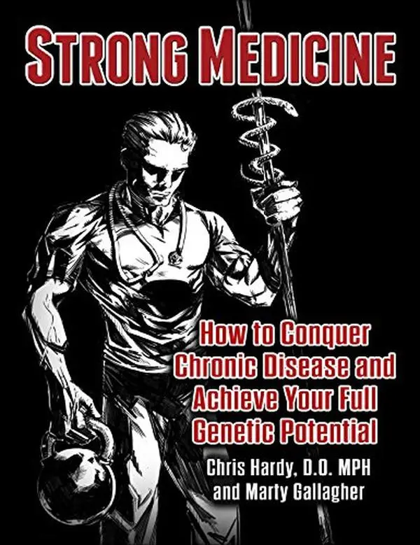 USED Book - Strong Medicine, How to Conquer Chronic Disease and Achieve Your Full Genetic Potential by Dr. Chris Hardy (Paperback) - english