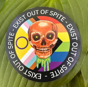 "Exist Out of Spite" LGBTQIA+ Pride Magnet