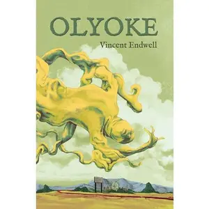 Olyoke -- Vincent Endwell, Paperback