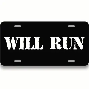 Will Run Vanity License Plate - Car Tag - Auto Decor - Car Guy Gift - Gift For Driver - Funny Plate - Gift Idea - Funny Car Tag - Decorative License Plate - Vanity Tag - 12"x 6" Standard Size PLP0001 Truck aluminum