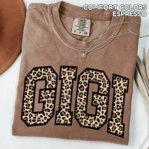 [Made in USA] Gigi Shirt, Leopard Gigi Shirt, Gigi Tee, Grandma Gift, Grandmother Shirt, Grandma Mimi Gigi,Mom club Apparel, Mother's day shirt for Mama, Monster Jam Style Birthday Gift for Her