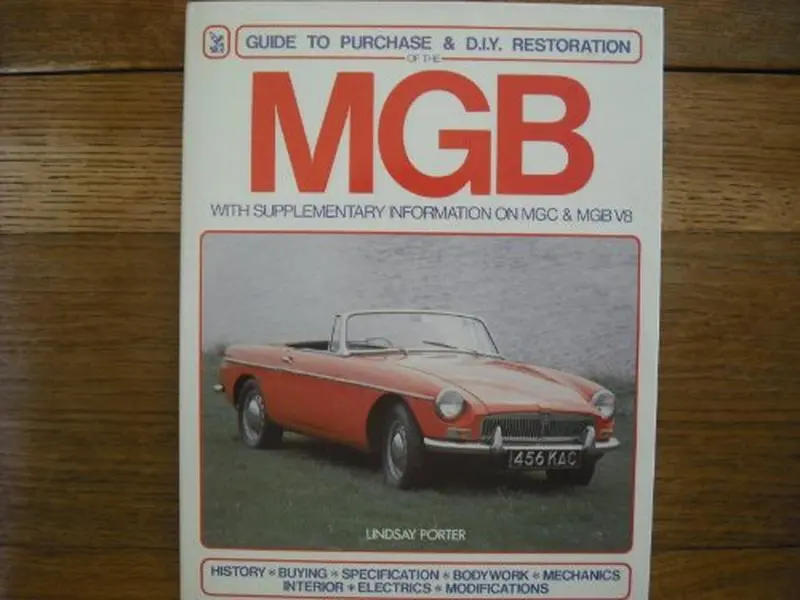 USED Book - Guide to Purchase & D.I.Y. Restoration of the MGB by Lindsay Porter (Hardcover) - english