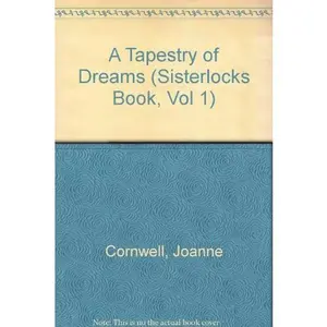 The Sisterlocks Book: A Tapestry of Dreams: Volume 1 (Sisterlocks Book, Vol 1) by Joanne Cornwell (Paperback) - Used