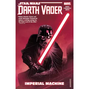 Star Wars: Darth Vader: Dark Lord of the Sith Vol. 1 - Imperial Machine -- Charles Soule - Paperback