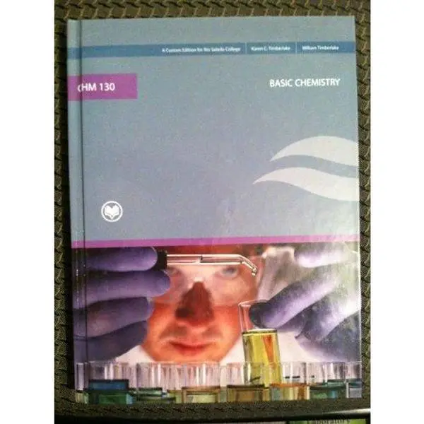 USED-Basic Chemistry, Second Edition #130 (Custom Edition for Rio Salado College) by Timberlake (Hardcover)
