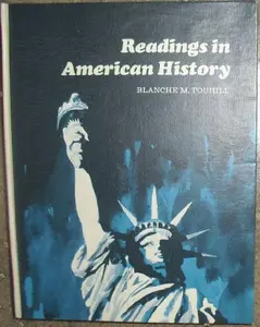 USED-Readings in American History by Blanche M. Touhill (Hardcover)