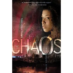The Chaos (Hardcover) by Nalo Hopkinson