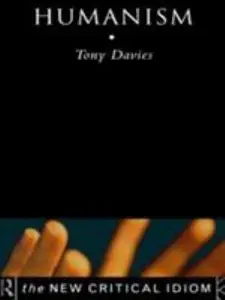 USED-Humanism (The New Critical Idiom) by Tony Davies (Paperback)