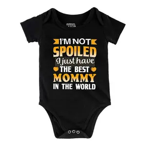 I'M Not Spoiled, Just Have The Best Mommy In The World Baby Short Sleeve Onesies Cotton Bodysuits Romper for Infant & Newborn Boys Girls Soft Casual Outfit with Snap Closures for Easy Diaper Change  (0-24 Months)