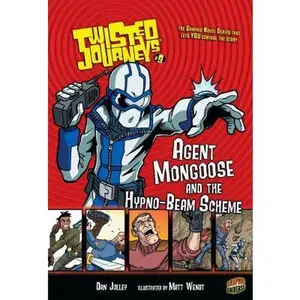 USED-Twisted Journeys 9: Agent Mongoose and the Hypno-beam Scheme by Dan Jolley (Paperback)