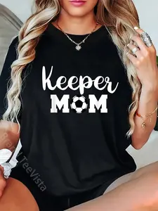 100% Cotton Keeper Mom Funny Soccer Goalkeeper Mom T-Shirt