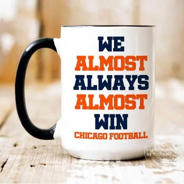 Chicago We Almost Always Almost Win, Football Coffee Mug, Sports Cup, Funny Gift Idea Funny NFL Gifts, Sport Themed Mug, Gift for Him