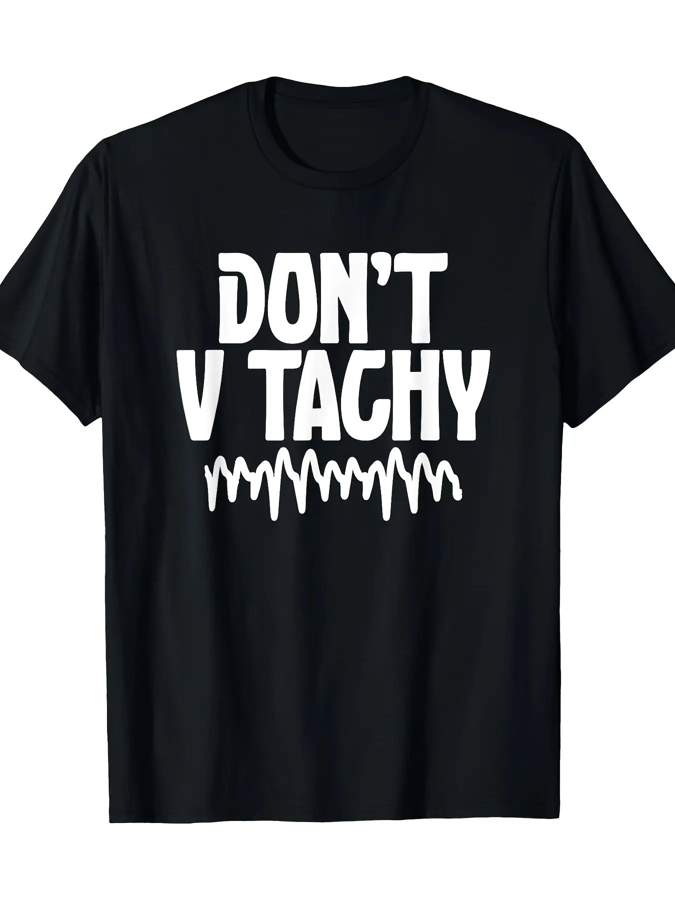 #TikTokShopRestock  Plus Size "Don't V Tachy" Humorous EKG Strip Graphic Tee – 100% Cotton Black Casual T-Shirt |   Nurse Gift Idea |   Short Sleeve, Breathable & Machine Washable |   Comfortable Fit for Healthcare Professionals