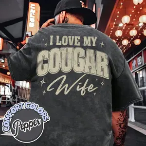 I Love My Cougar Wife Comfort Colors T-Shirt, Husband Gift