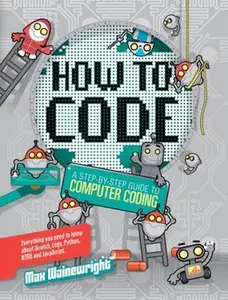 USED-How to Code Bind Up by Max Wainewright (Hardcover)