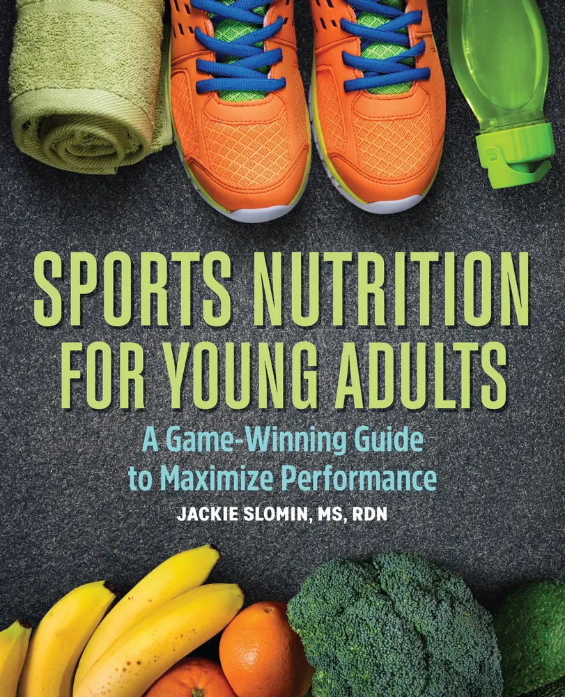 USED Book - Sports Nutrition for Young Adults: A Game-Winning Guide to Maximize Performance by Slomin, Jackie (Paperback) - english