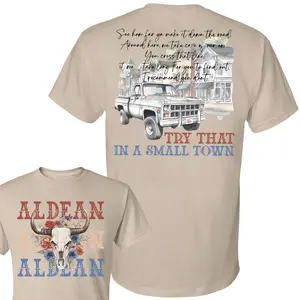 [Music Country Tee] - Try That in a Small Town Lyrics Shirt - Jason Aldean Shirt - Country Music Shirt  - Gift for Friends