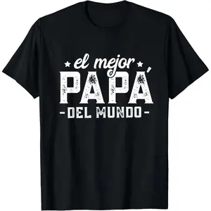 100% Cotton El Mejor Papá Del Mundo, Dia del Padre Regalo Spanish Dad T-Shirt summerwins