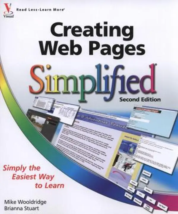 Used Creating Web Pages Simplified Paperback by Mike Wooldridge - Includes Links, Forms, HTML Tutorial, JavaScript, Web Content Guidance for Literature & Art Enthusiasts, Web Publishing