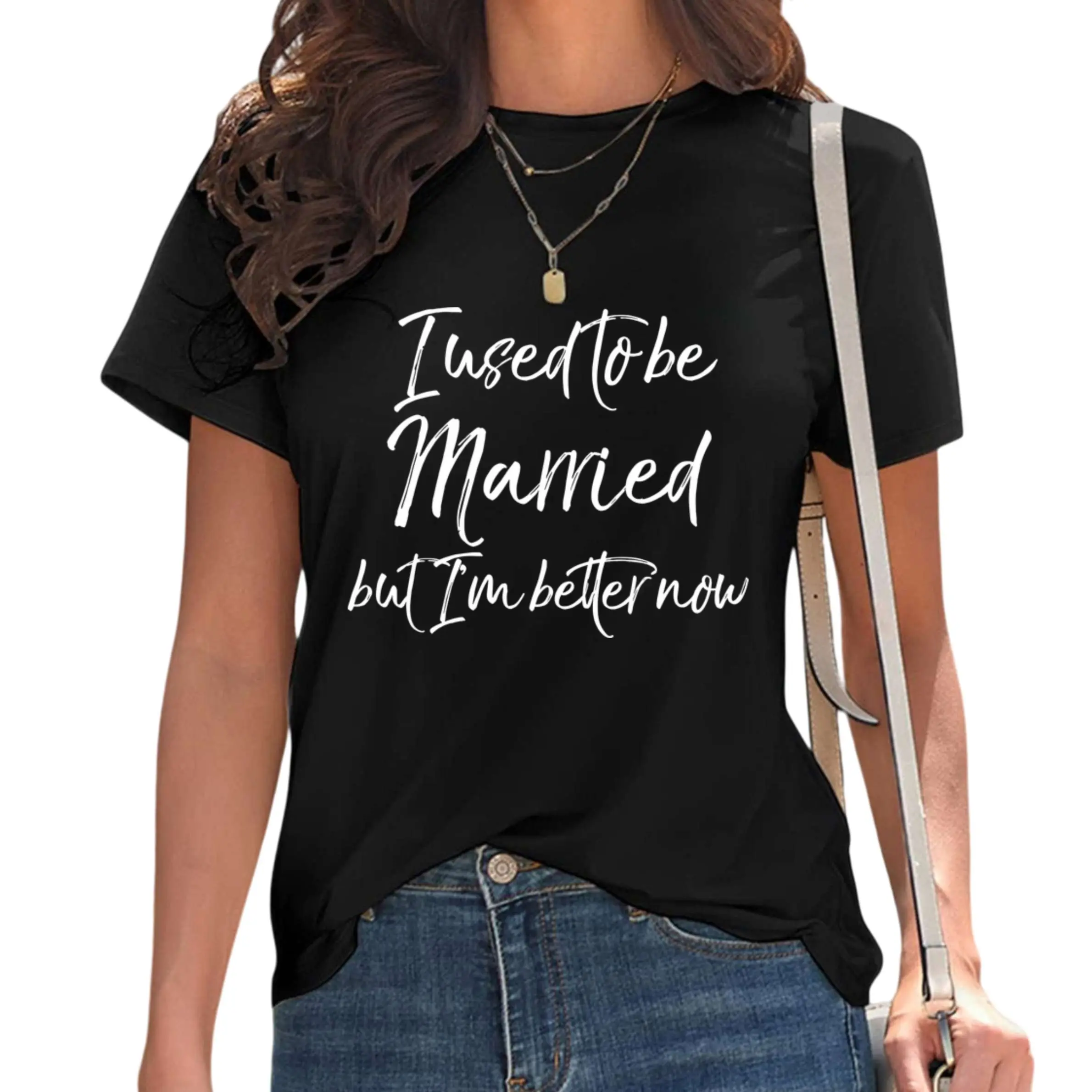 100% Cotton Funny Divorce Joke I Used to Be Married but I'm Better Now T-Shirt