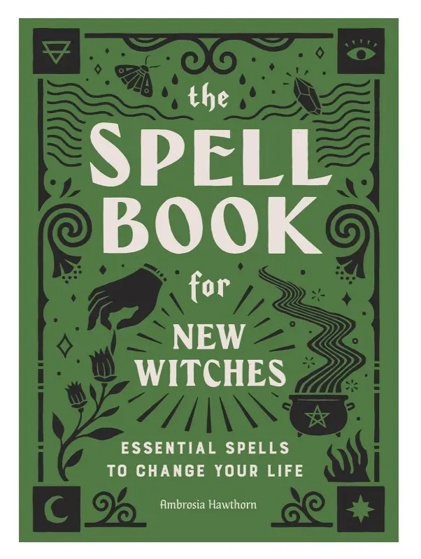The Spell Book for New Witches: Essential Spells to Change Your Life Paperback – February 4, 2020 Tutorial