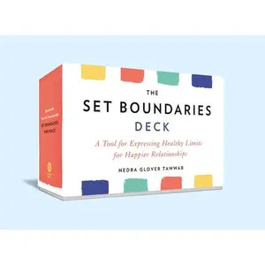 The Set Boundaries Deck: A Tool for Expressing Healthy Limits for Happier Relationships -- Nedra Glover Tawwab - Other