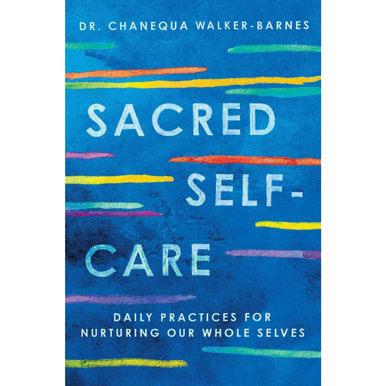 Sacred Self-Care: A Study of Spiritual Self-Care Through Devotion and Reflection