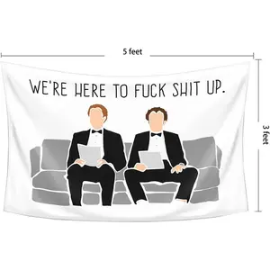Step Brothers The Interview Flag Were Here to Fuck Shit Up 3x5 Feet Banner Funny Poster Durable Man Cave Wall Flag with Brass Grommets for College Dorm Room Decor,Outdoor,Parties Decoration Home