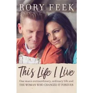 USED-This Life I Live by Feek, Rory Lee (Unknown)