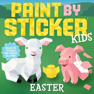 Paint by Sticker Kids: Easter by Workman Publishing [Paperback Book]