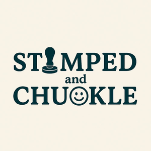 Stamped and Chuckle
