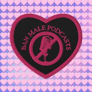 BAN MALE PODCASTS Embroidered patch punk cute