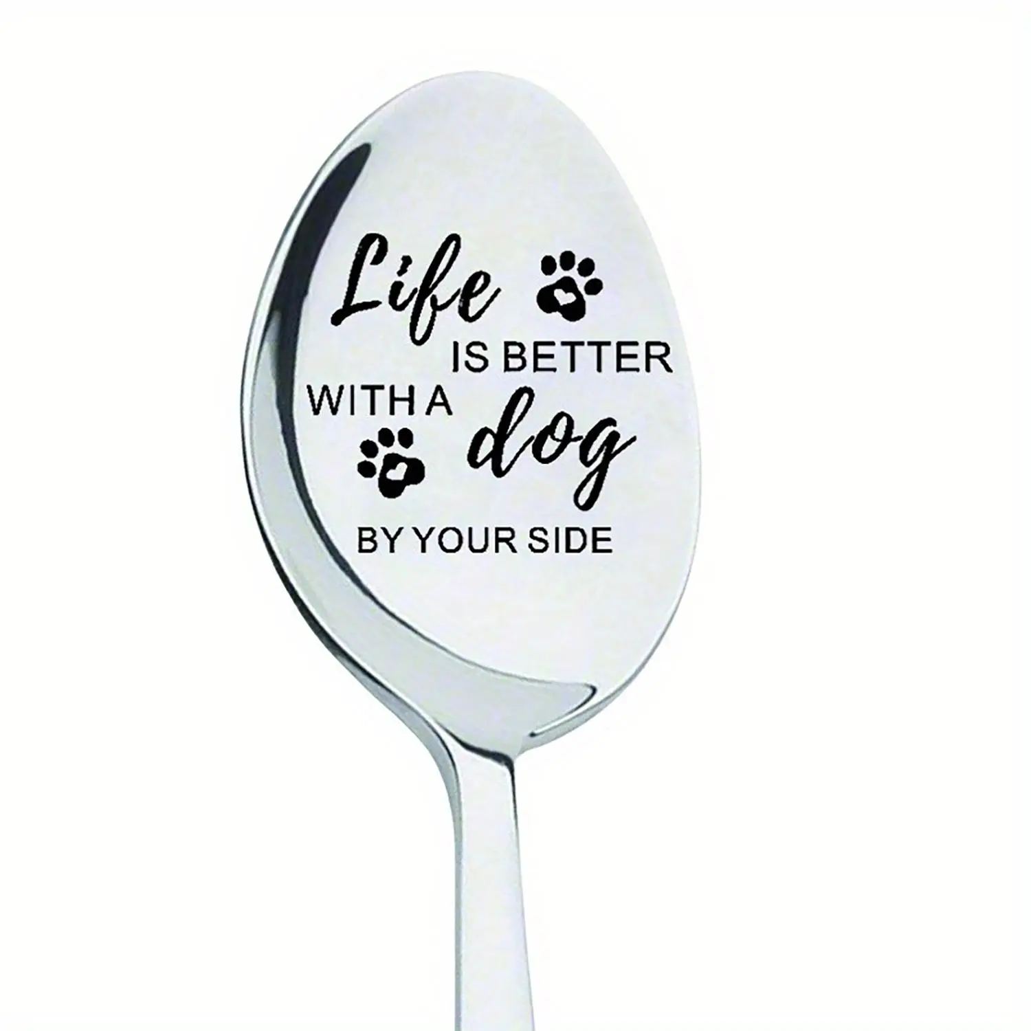 Stainless Steel Dog Paw Print Spoon, 1 Count Life Is Better with A Dog By Your Side Lettering Coffee Dessert Spoon, Coffee Spoons, Gift for Dog Lovers