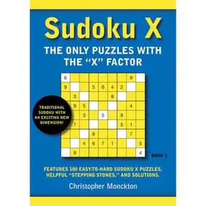 USED-Sudoku X Book 1: The Only Puzzles With the X Factor by Christopher Monckton (Paperback)
