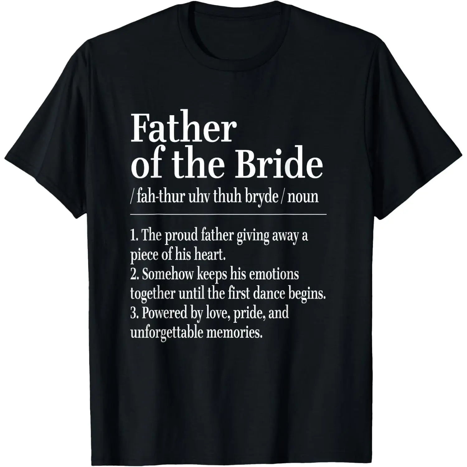 100%cotton Father of the Bride Definition Funny Wedding Bridal Party T-Shirt