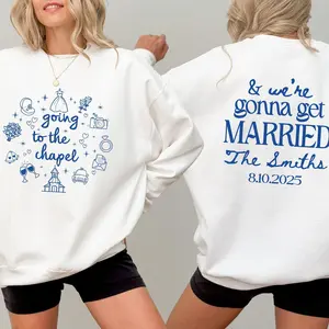 Going To The Chapel Sweatshirt, Engagement T-Shirts, Getting Married Sweatshirt, Engagement Gifts - Color That Pops - Every Style Imaginable