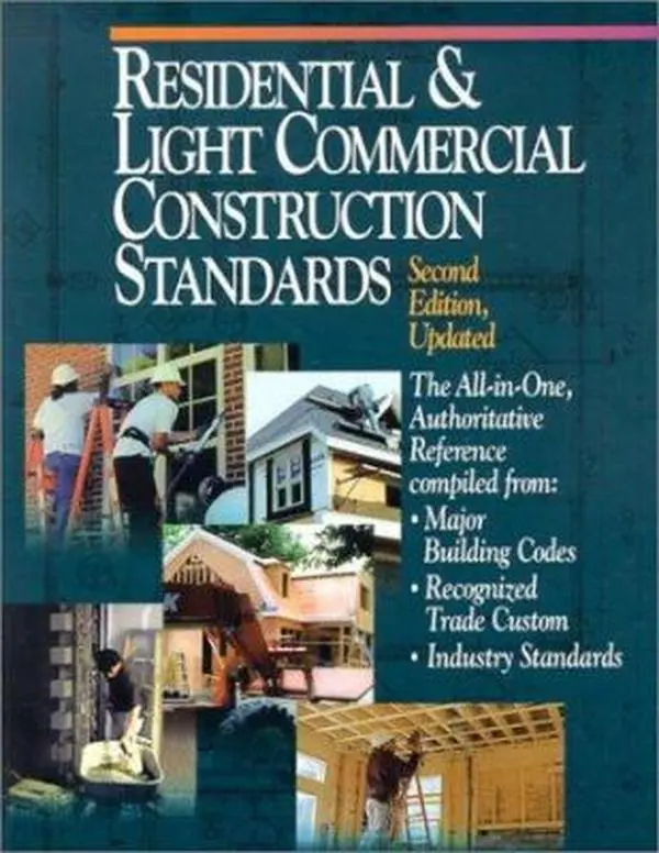 USED Book - Residential and Light Commercial Construction Standards: The All-In-One, Authoritative Reference Compiled from Major Building Codes, Recognized Trade Custom, Industry Standards by Donald Reynolds & Rsmeans Eng (Paperback) - english
