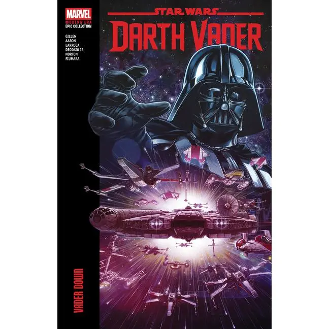 Star Wars: Darth Vader Modern Era Epic Collection: Vader Down -- Kieron Gillen - Paperback