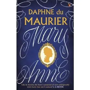 USED-Mary Anne (Virago Modern Classics) by Daphne Du Maurier (Paperback)