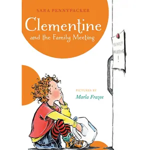 Clementine and the Family Meeting by Sara Pennypacker, Marla Frazee [Paperback Book]