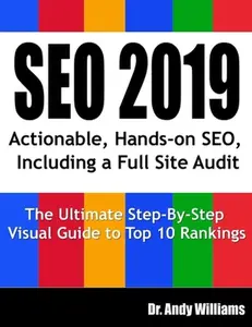 USED-Seo 2019: Actionable, Hands-on SEO, Including a Full Site Audit by Williams, Andy (Paperback)
