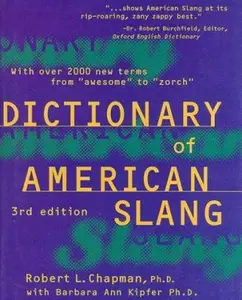 USED-The Dictionary of American Slang by Robert L. Chapman (Hardcover)